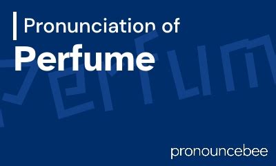 perfume pronounce